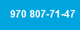 970 807-71-47